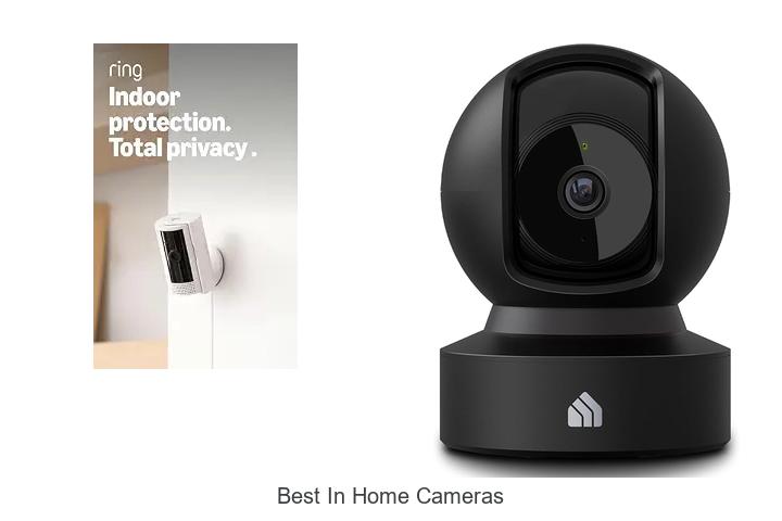 best in home cameras