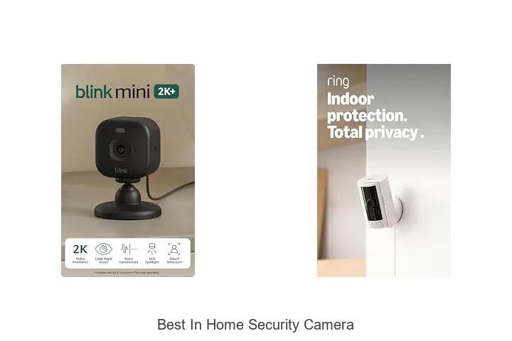 best in home security camera