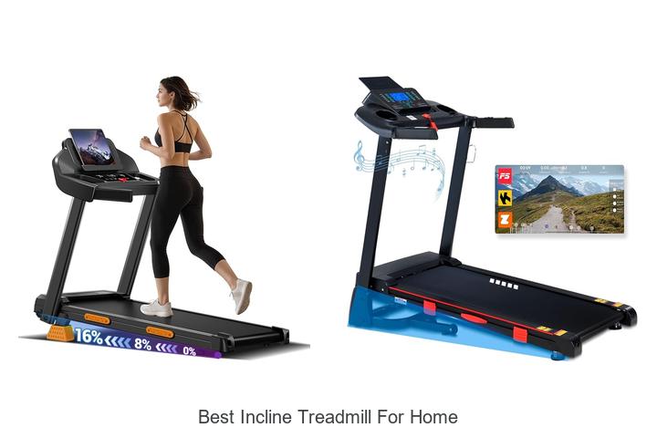 best incline treadmill for home