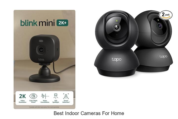 best indoor cameras for home