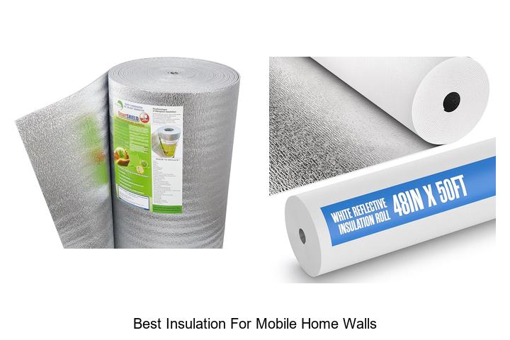 best insulation for mobile home walls