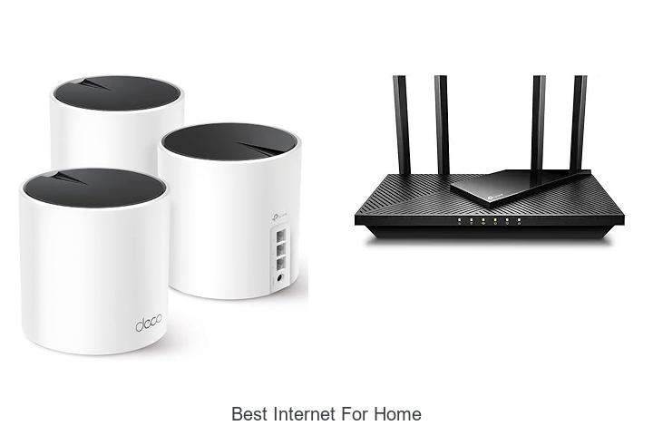 best internet for home