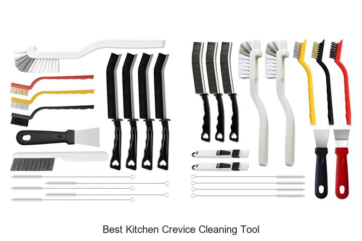 best kitchen crevice cleaning tool