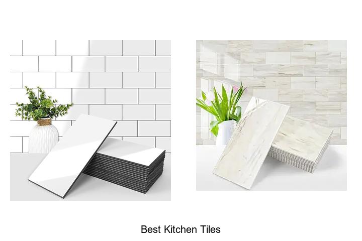 best kitchen tiles