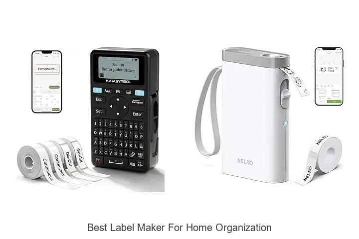 best label maker for home organization