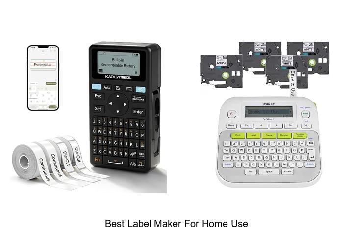 best label maker for home use