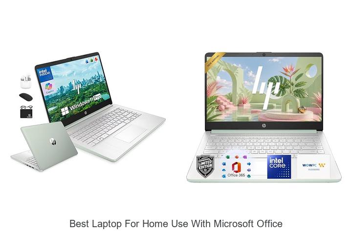 best laptop for home use with microsoft office