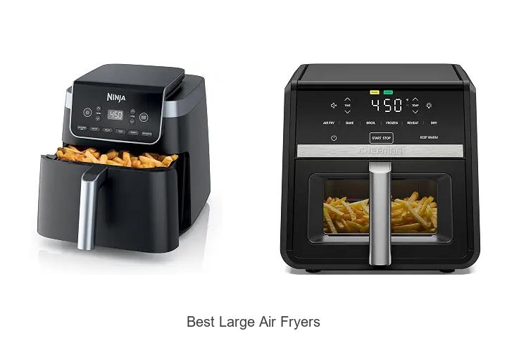 Best Large Air Fryers That Will Change Your Cooking Game!