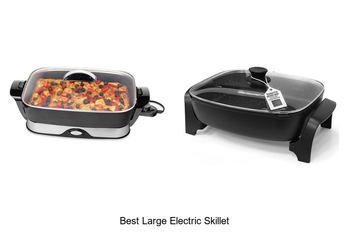 best large electric skillet