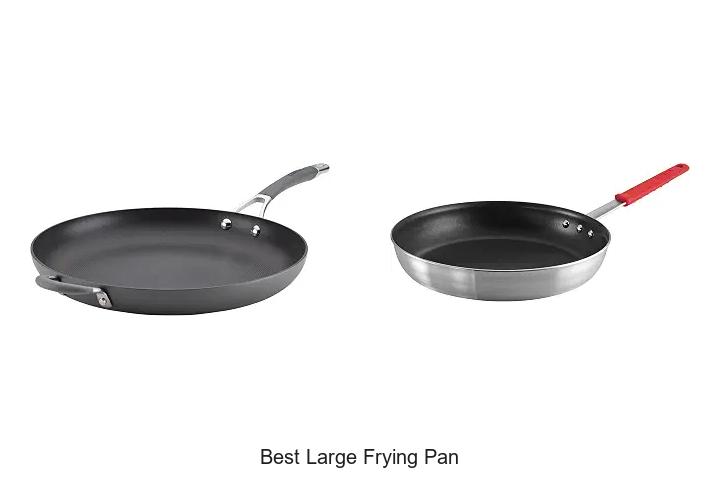 best large frying pan