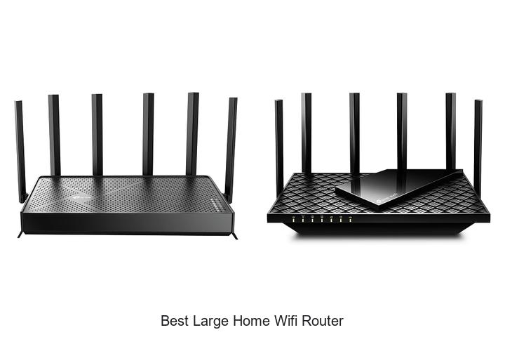 best large home wifi router
