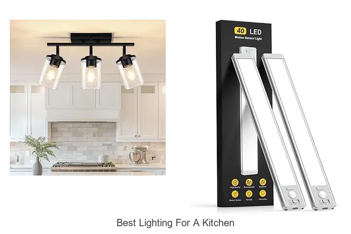 best lighting for a kitchen