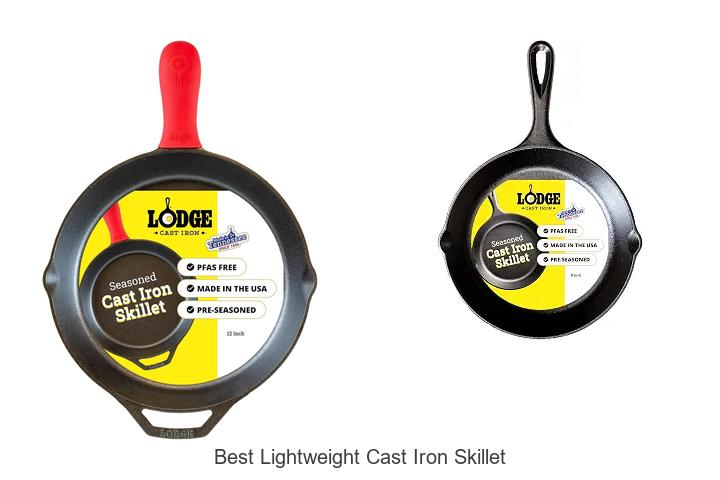 best lightweight cast iron skillet