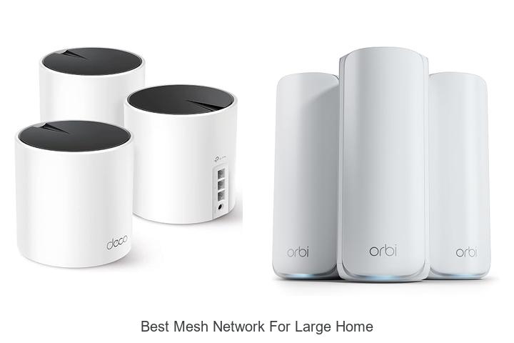best mesh network for large home