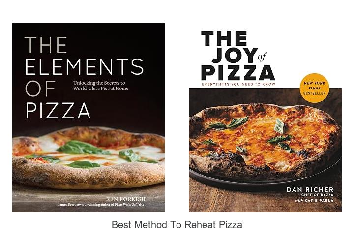 best method to reheat pizza