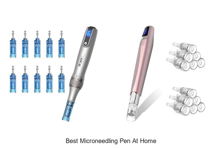 best microneedling pen at home