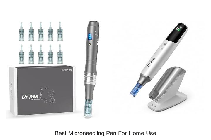 best microneedling pen for home use