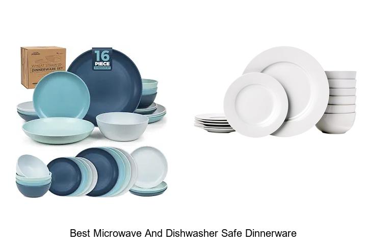 best microwave and dishwasher safe dinnerware