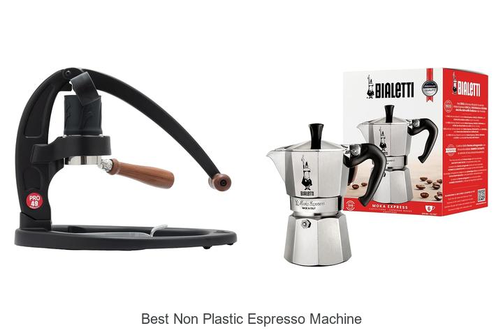 best non plastic espresso machine