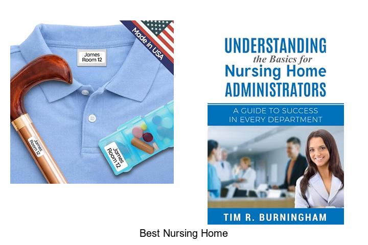 best nursing home