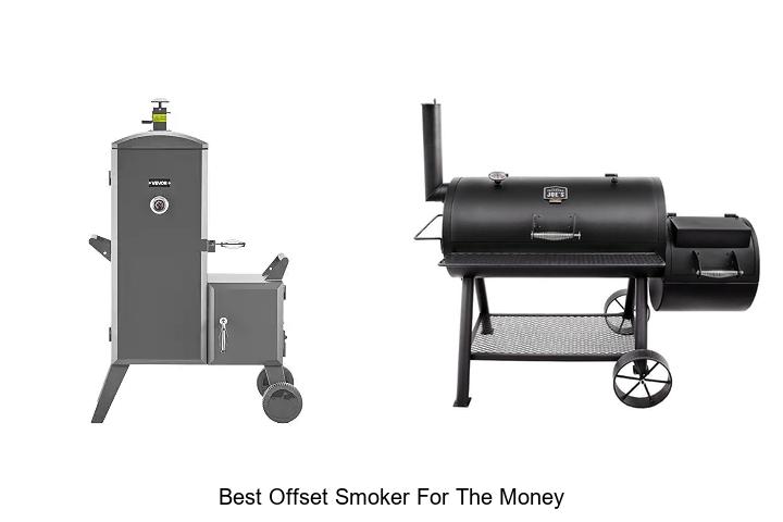 Best Offset Smoker for the Money: Unbelievable Deals!