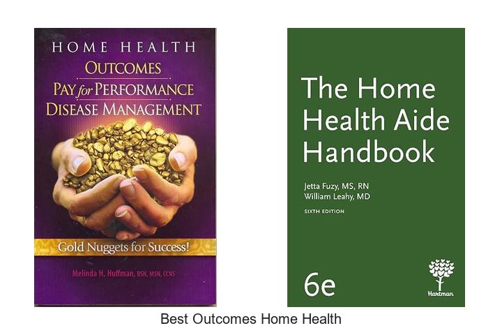 best outcomes home health