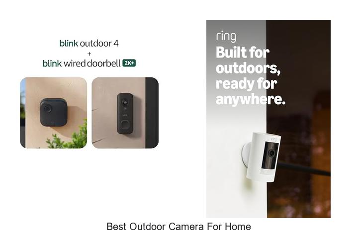 best outdoor camera for home
