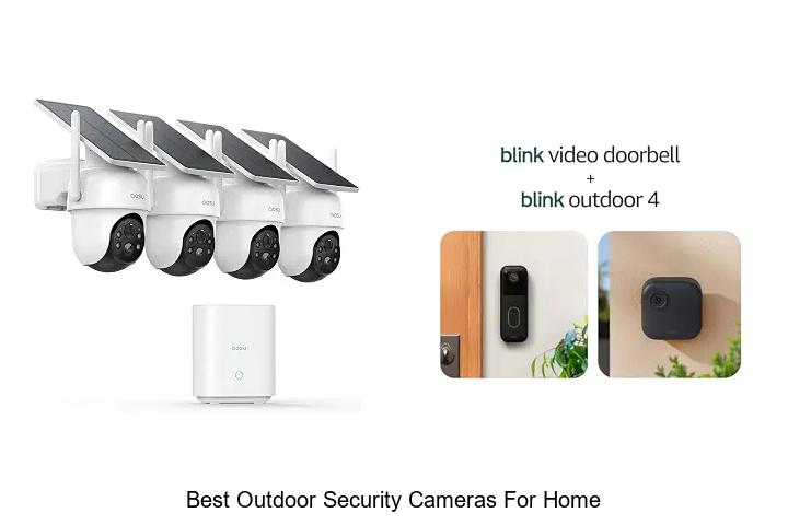 best outdoor security cameras for home