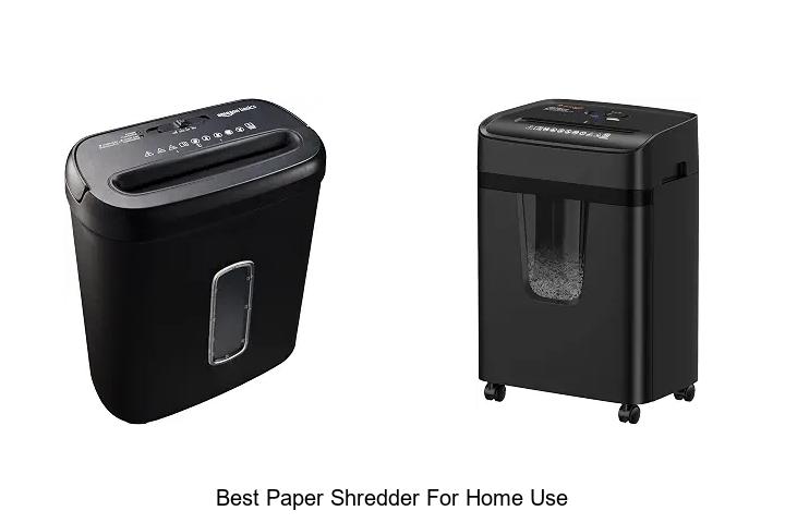 best paper shredder for home use