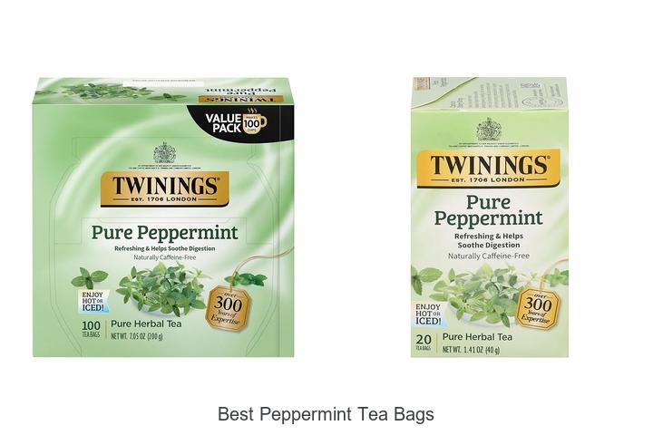 Best Peppermint Tea Bags That Will Blow Your Mind!