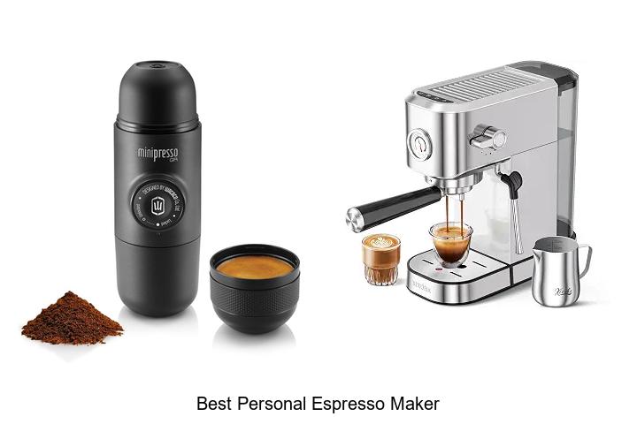 best personal espresso maker