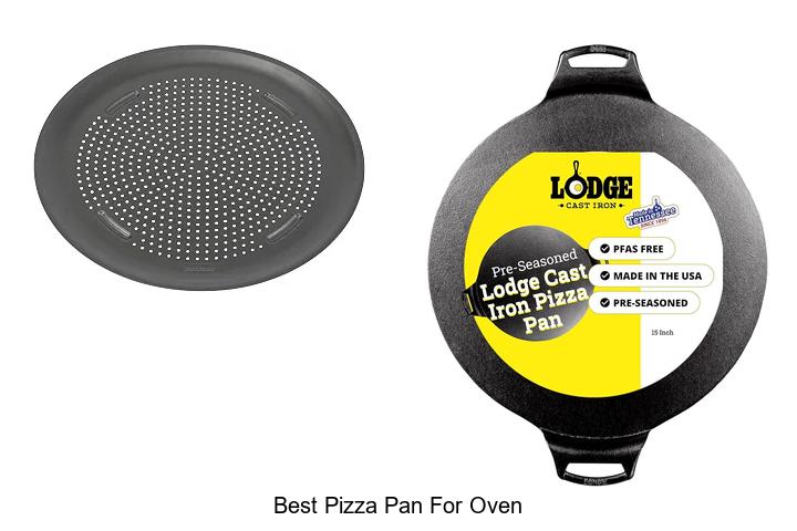 best pizza pan for oven