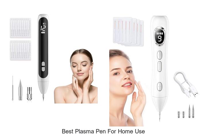 best plasma pen for home use
