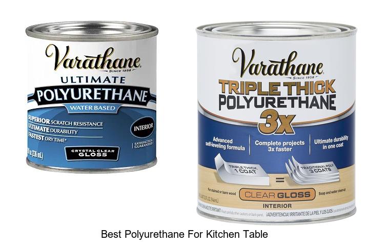 best polyurethane for kitchen table