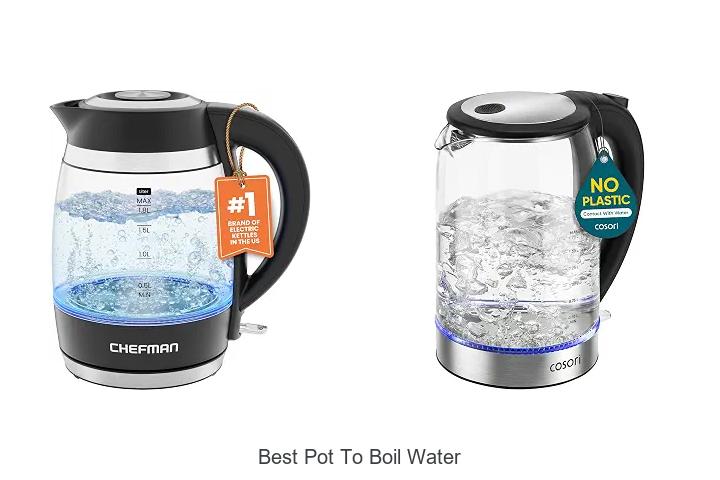 best pot to boil water