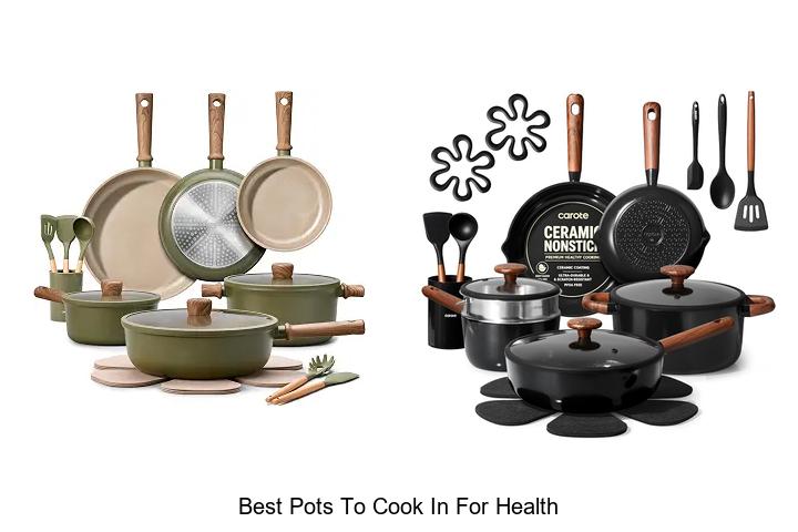 best pots to cook in for health