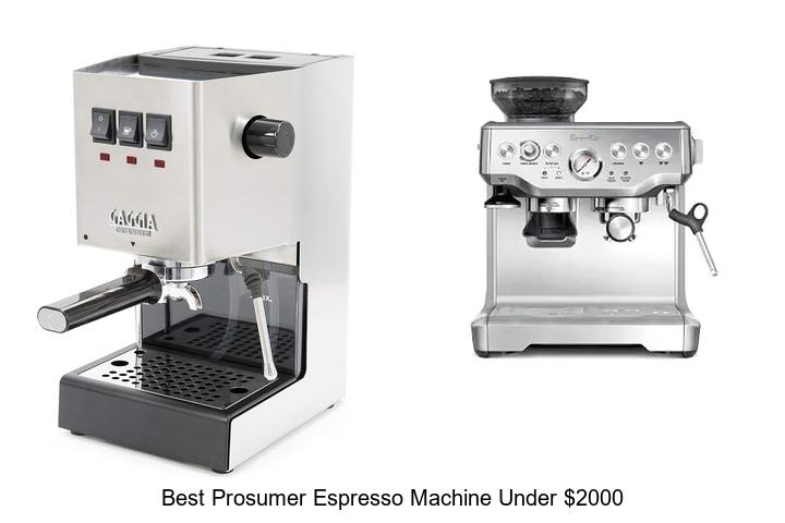 best prosumer espresso machine under 2000