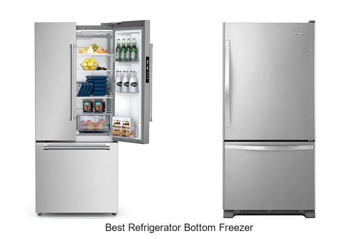 Best Refrigerator Bottom Freezer Deals You Can’t Miss!
