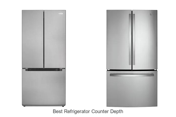 Best Refrigerator Counter Depth Deals You Can’t Miss Today
