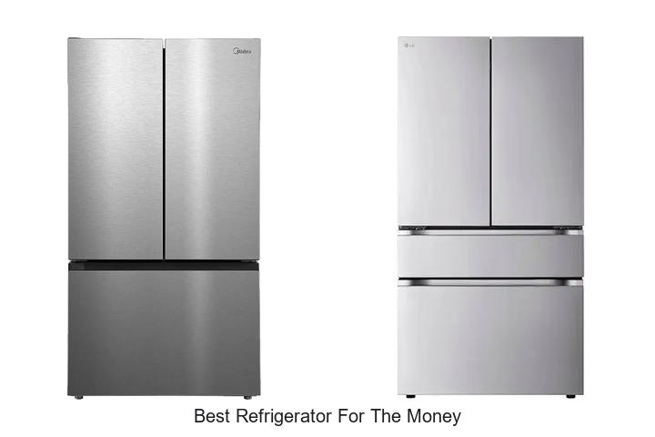 best refrigerator for the money 1