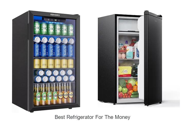 Best Refrigerator For The Money: Top Picks You Can’t Miss