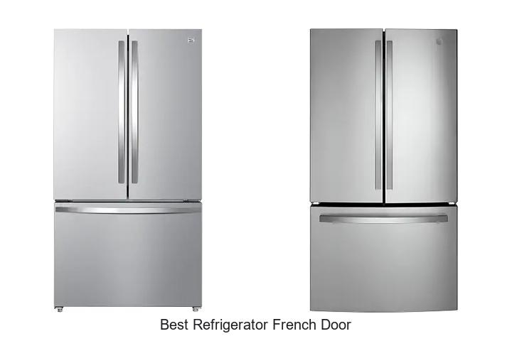 Best Refrigerator French Door Models That Blow Minds Today
