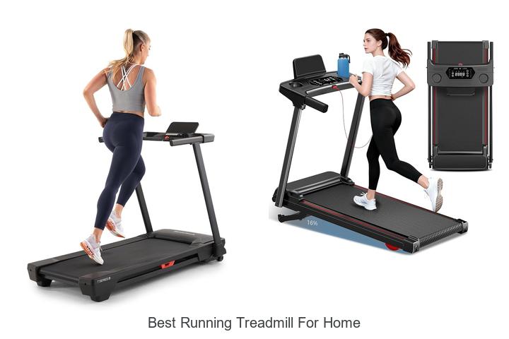 best running treadmill for home