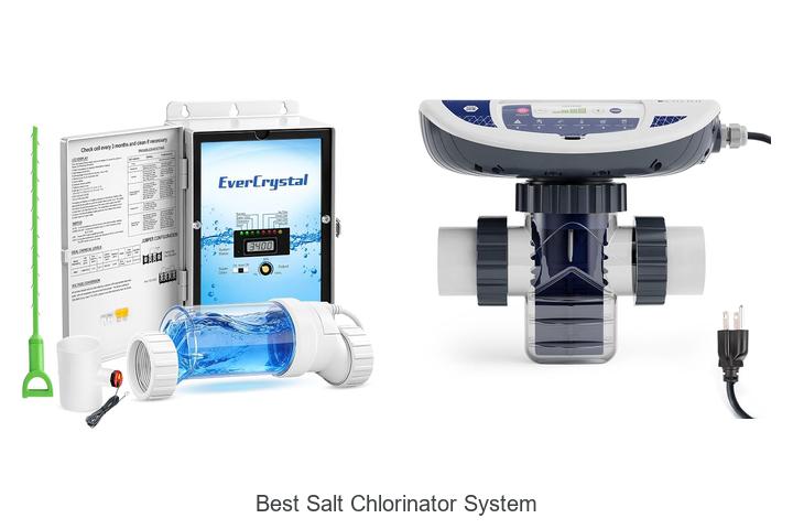 Best Salt Chlorinator System For Crystal Clear Pools Today!