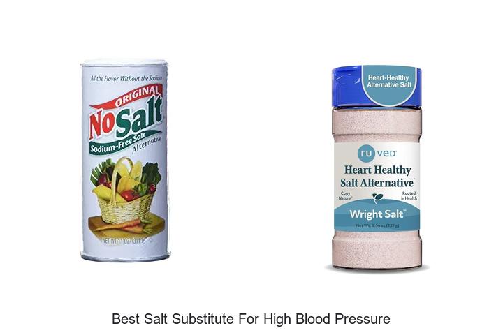 Best Salt Substitute for High Blood Pressure You Need Now