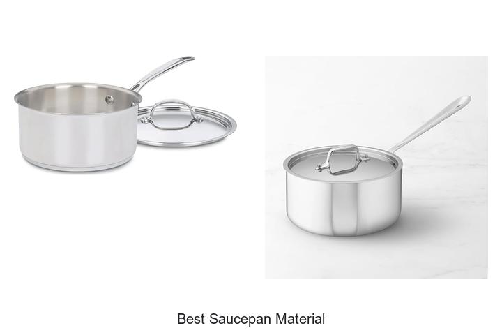 best saucepan material