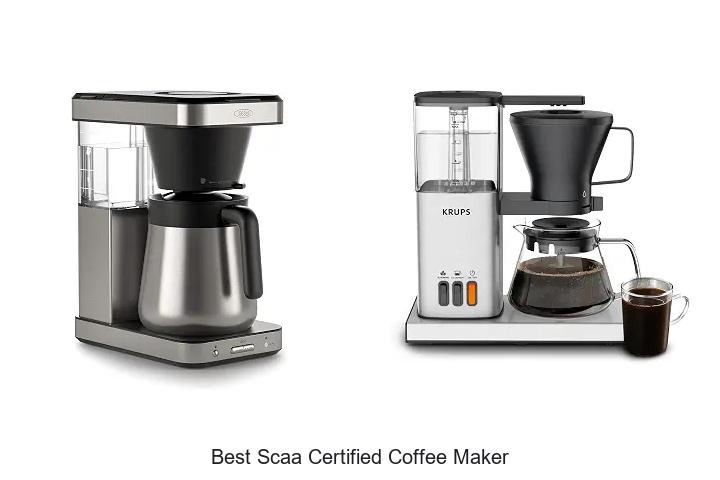 Best SCAA Certified Coffee Maker: Brew Like A Pro Today