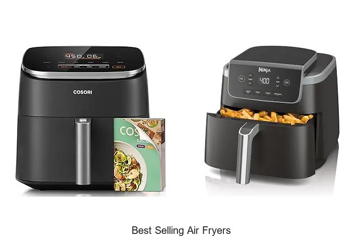 Best Selling Air Fryers That Will Change Your Cooking Game