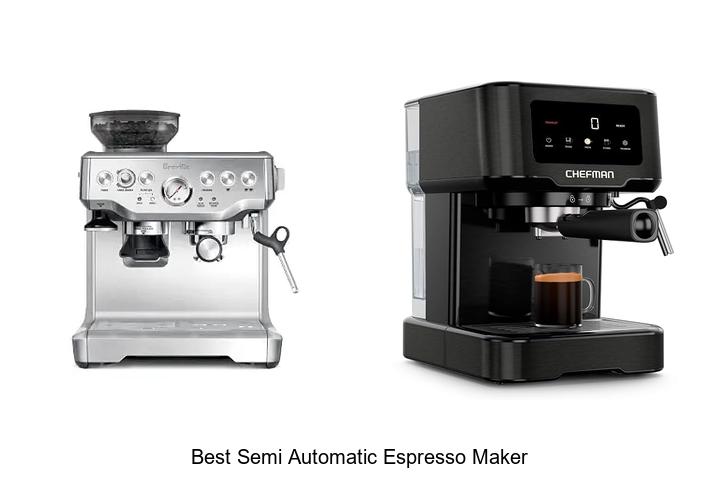 best semi automatic espresso maker