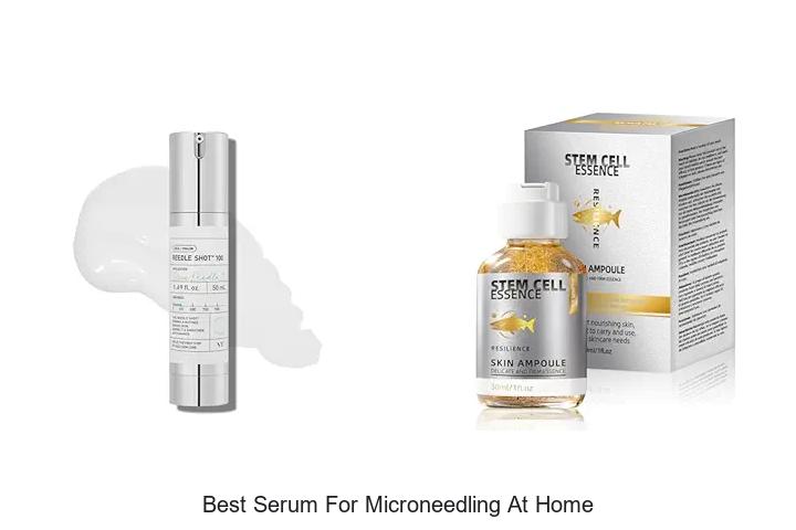 best serum for microneedling at home